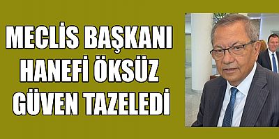 KMTSO  MECLİS BAŞKANI HANEFİ ÖKSÜZ OLDU