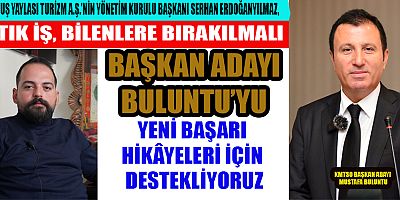 Kent turizminin gelişmesi için büyük mücadele veren Başkonuş Yaylası Turizm A.Ş.’nin Yönetim Kurulu

Başkanı Serhan Erdoğanyılmaz