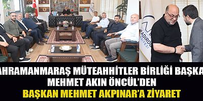 KMÜB BAŞKANI MEHMET AKIN ÖNCÜL: “KAHRAMANMARAŞ İÇİN ORTAK AKILLA ÇALIŞACAĞIZ”