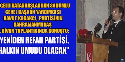 KONAKCI: “KAHRAMANMARAŞ HÂLÂ AYAĞA KALKAMADI”