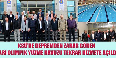 KSÜ YARI OLİMPİK YÜZME HAVUZU TEKRAR HİZMETE AÇILDI