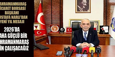 KTB BAŞKANI MUSTAFA NARLI:  İŞ DÜNYASININ GÜÇLENMESİ İÇİN ÇALIŞACAĞIZ