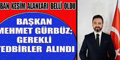 KURBAN KESİM ALANLARI BELLİ OLDU