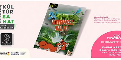 ‘KURNAZ TİLKİ’ MİNİK İZLEYİCİLERİNİ BEKLİYOR