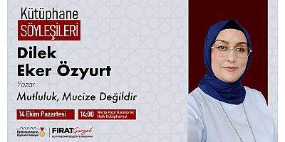 KÜTÜPHANE SÖYLEŞİLERİ, YAZAR ÖZYURT İLE DEVAM EDECEK