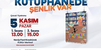 ‘KÜTÜPHANEDE ŞENLİK VAR’ TİYATROSU MİNİK İZLEYİCİLERİNİ BEKLİYOR