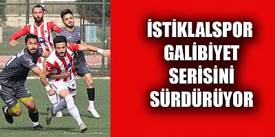 LİDER İSTİKLALSPOR 11’DE 11 YAPTI