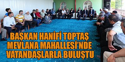 MAHALLE SAKİNLERİNDEN BAŞKAN TOPTAŞ’A TEŞEKKÜR: “YILLAR SONRA İLK KEZ DİNLENDİK”