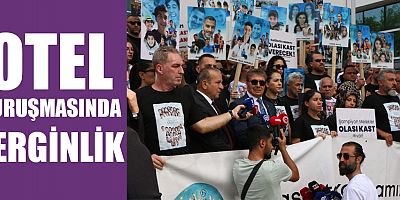  MAHKEMEYE ARA VERİLDİ