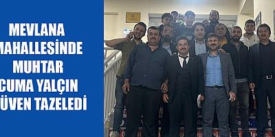 8 aday arasından ipi göğüsleyen Muhtar Cuma Yalçın