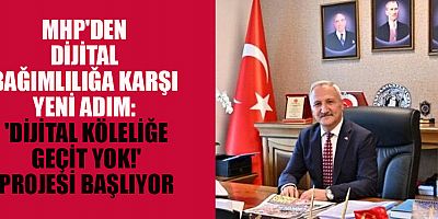 MHP'DEN AİLE ODAKLI DİJİTAL BAĞIMLILIK MÜCADELESİ