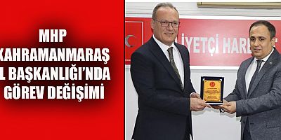 MHP KAHRAMANMARAŞ’IN YENİ İL BAŞKANI: HÜSEYİN VAHİT DEMİRÖZ