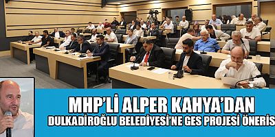 MHP’Lİ ALPER KAHYA: GES BİR İHTİYAÇTIR