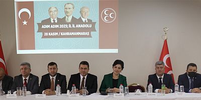 MHP’NİN 'ADIM ADIM 2023, İL İL ANADOLU' PROGRAMI KAHRAMANMARAŞ’TA YAPILDI