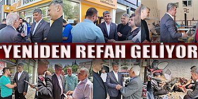 MİLLETVEKİLİ ADAYI AYDOĞAR DESTEK İSTEDİ