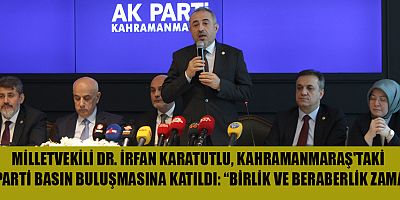 MİLLETVEKİLİ KARATUTLU: KAHRAMANMARAŞ İÇİN ÇALIŞMAYA DEVAM EDECEĞİM