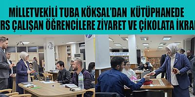 MİLLETVEKİLİ KÖKSAL: GENÇLERİN YANINDA, EĞİTİMİN DESTEKÇİSİYİZ