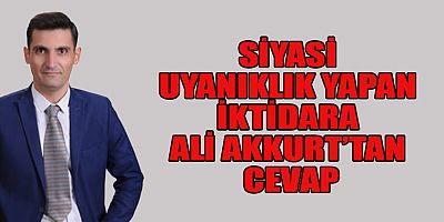 MİLLİ YOL PARTİSİ ONİKİŞUBAT İLÇE BAŞKANI ALİ AKKURT'TAN SERT TEPKİ