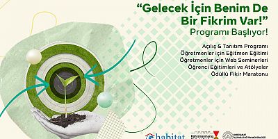 MİNİK ZİHİNLERDEN BÜYÜK FİKİRLER “GELECEK İÇİN BENİM DE BİR FİKRİM VAR”