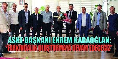 MÜDÜR BOZ’DAN ASKF BAŞKANI KARAOĞLAN’A ZİYARET
