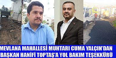 MUHTAR CUMA YALÇIN: “BAŞKANIMIZ HER ZAMAN YANIMIZDA”