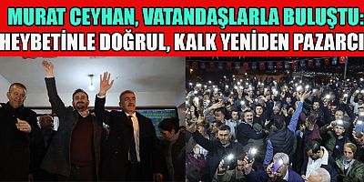 MURAT CEYHAN, “VUSLATA 5 GÜN KALDI”