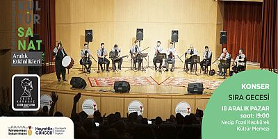 MÜZİKSEVERLER SIRA GECESİNDE EĞLENCEYE DOYACAK