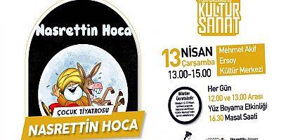 ‘NASRETTİN HOCA’ ADLI ÇOCUK TİYATROSU