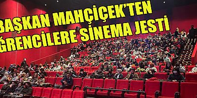 ÖĞRENCİLERE SİNEMA JESTİ