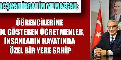 ÖĞRETMENLERİMİZ YARINLARI AYDINLATAN BİRER FENERDİR
