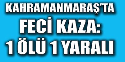 ÖNCE BAŞKA ARACA DAHA SONRA YAYAYA ÇARPTI