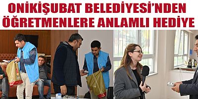 ONİKİŞUBAT BELEDİYESİ, 24 KASIM ÖĞRETMENLER GÜNÜ’NDE ÖĞRETMENLERİ UNUTMADI