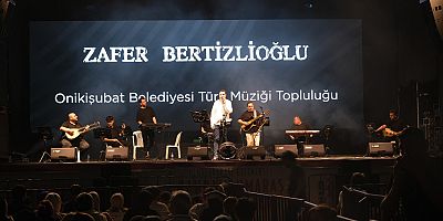 ONİKİŞUBAT BELEDİYESİ, AĞUSTOS FUARI’NDA ZAFER BERTİZLİOĞLU RÜZGÂRI ESTİRDİ