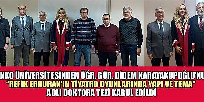  OYUN YAZARI REFİK ERDURAN DOKTORA TEZİNE KONU EDİLDİ