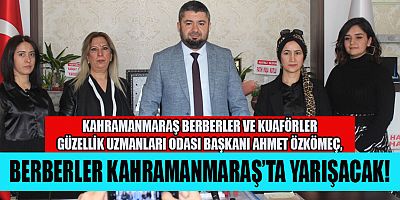 ÖZKÖMEÇ DUYURDU: “KAHRAMANMARAŞ HAİRFEST” GELİYOR!