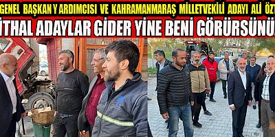 ÖZTUNÇ, İTHAL ADAYLAR GİDER YİNE BENİ GÖRÜRSÜNÜZ