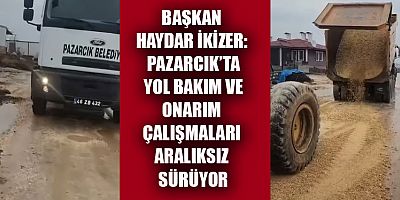 PAZARCIK BELEDİYESİ YOL ÇALIŞMALARINA HIZ KESMEDEN DEVAM EDİYOR