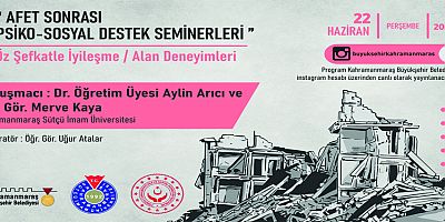 PSİKO-SOSYAL DESTEK SEMİNERLERİ ‘ÖZ ŞEFKATLE İYİLEŞME’YLE DEVAM EDECEK