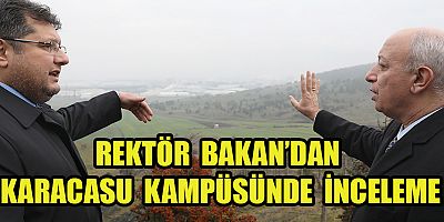 REKTÖR BAKAN “KAMPÜS TEMELİ 2023’ÜN İLK YARISINDA ATILACAK”