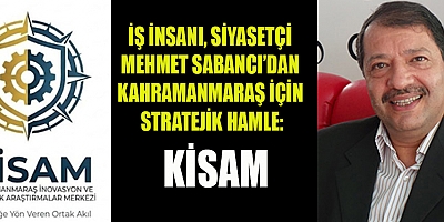 SABANCI’NIN KURDUĞU KİSAM FAALİYETLERİNE BAŞLADI 