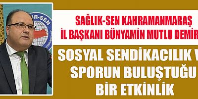 SAĞLIK-SEN GELENEKSEL FUTBOL TURNUVASI BAŞLIYOR