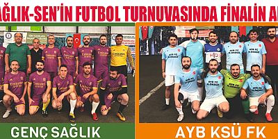 SAĞLIK-SEN’İN FUTBOL TURNUVASINDA SONA DOĞRU