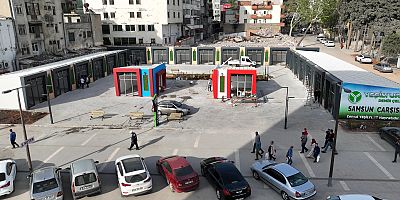 SAMSUN ÇARŞISI HİZMETE HAZIR!
