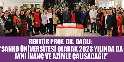 SANKO ÜNİVERSİTESİ’NDE YENİ YIL COŞKUSU