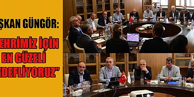 “ŞEHRİMİZİ DAHA GÜZEL BİR ŞEKİLDE TEKRAR İNŞA EDECEĞİZ”