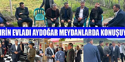 ŞEHRİN EVLADI AYDOĞAR MEYDANLARDA KONUŞUYOR