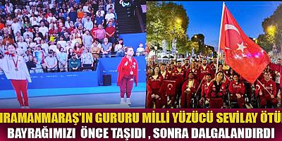 SEVİLAY ÖZTÜRK, BAYRAĞIMIZI DALGALANDIRDI