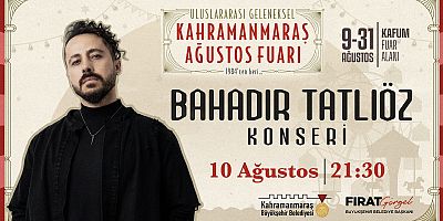 SEVİLEN SANATÇI BAHADIR TATLIÖZ FUARDA SAHNE ALACAK