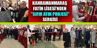 SIFIR ATIK PROJESİ  SERGİSİNE BÜYÜK İLGİ