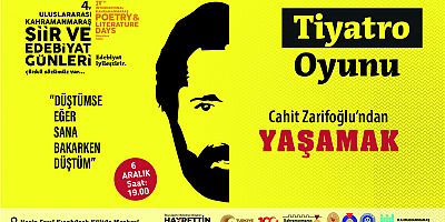 ŞİİR VE EDEBİYAT GÜNLERİ, ŞİİR OKUMA YARIŞMASI VE TİYATRO GÖSTERİSİYLE SÜRECEK